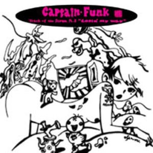 Captain Funk - Tracks of the Siren pt2