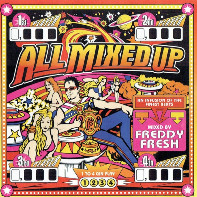 Freddy Fresh - All Mixed Up