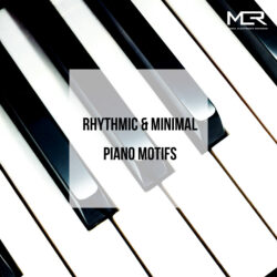 Rhythmic& Minimal Piano Motifs