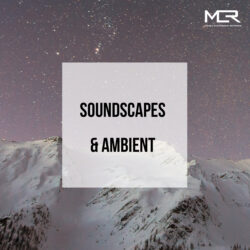 Soundscapes and Ambient