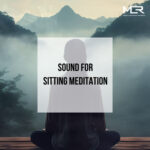 [:en][Playlist] Sound for Sitting Meditation[:ja][プレイリスト] 「座る瞑想」のためのサウンド[:]