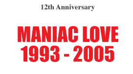 Maniac Love-1993-2005