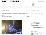 David Report - Specialty music boutique for the digital high street