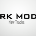 Dark Model - New Tracks