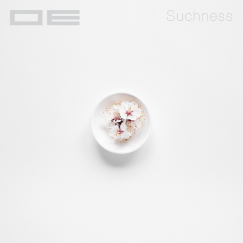 OE - Suchness