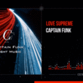 Captain Funk - Love Supreme (Visualizer)