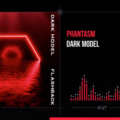 Dark Model - Phantasm