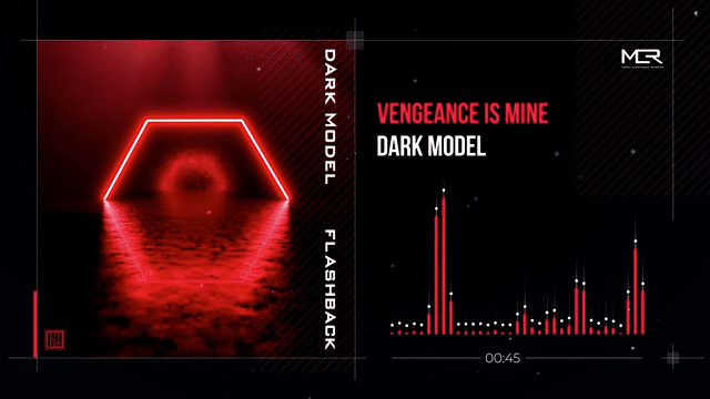 Dark Model - Vengeance Is Mine (Visualizer)