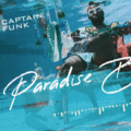 Captain Funk - Paradise Boogie (Full Length Mix)