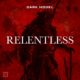 Dark Model’s full album “Relentless” Out on June 16th, 2023